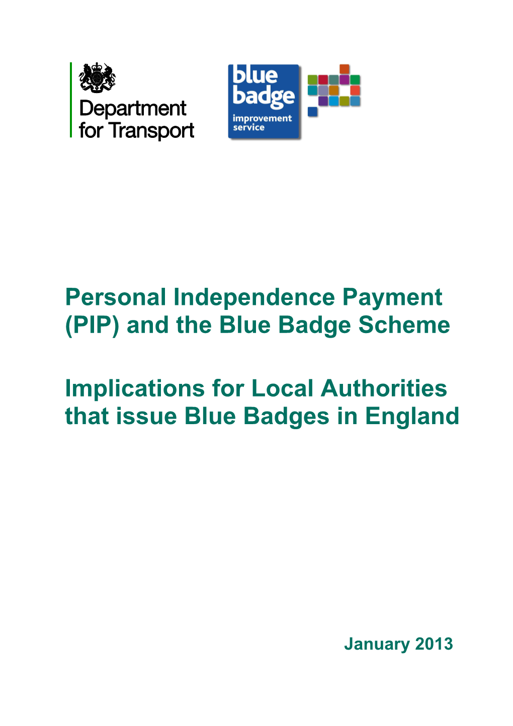 Personal Independence Payment and the Blue Badge Scheme: Implications for Local Authorities