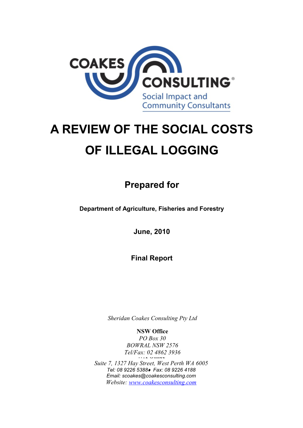 A Review of the Social Costs of Illegal Logging