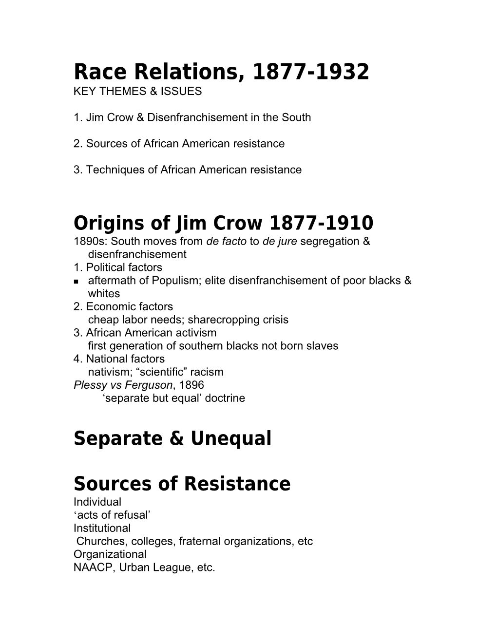 1. Jim Crow & Disenfranchisement in the South