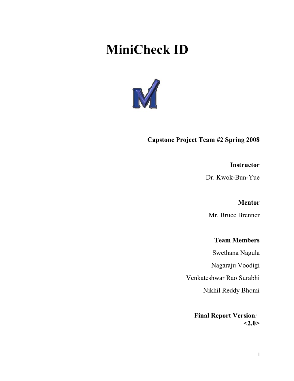 Minicheck ID Technical Report Version 2.0
