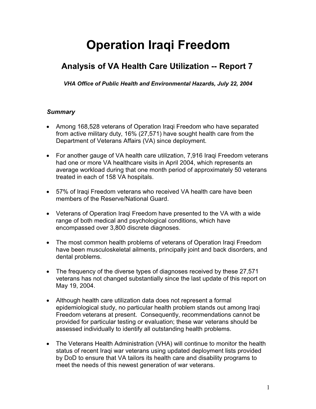 Summary of Operation Iraqi Freedom Veterans and Their VA Health Care