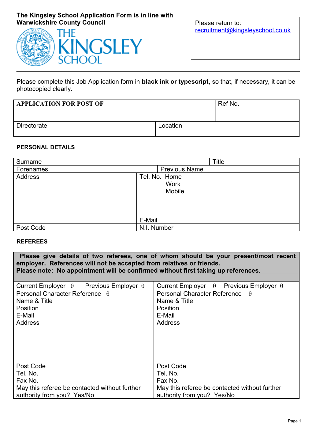 The Kingsley School Application Form Is in Line with Warwickshire County Council