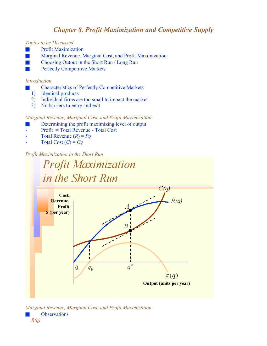 Chapter 8. Profit Maximization and Competitive Supply