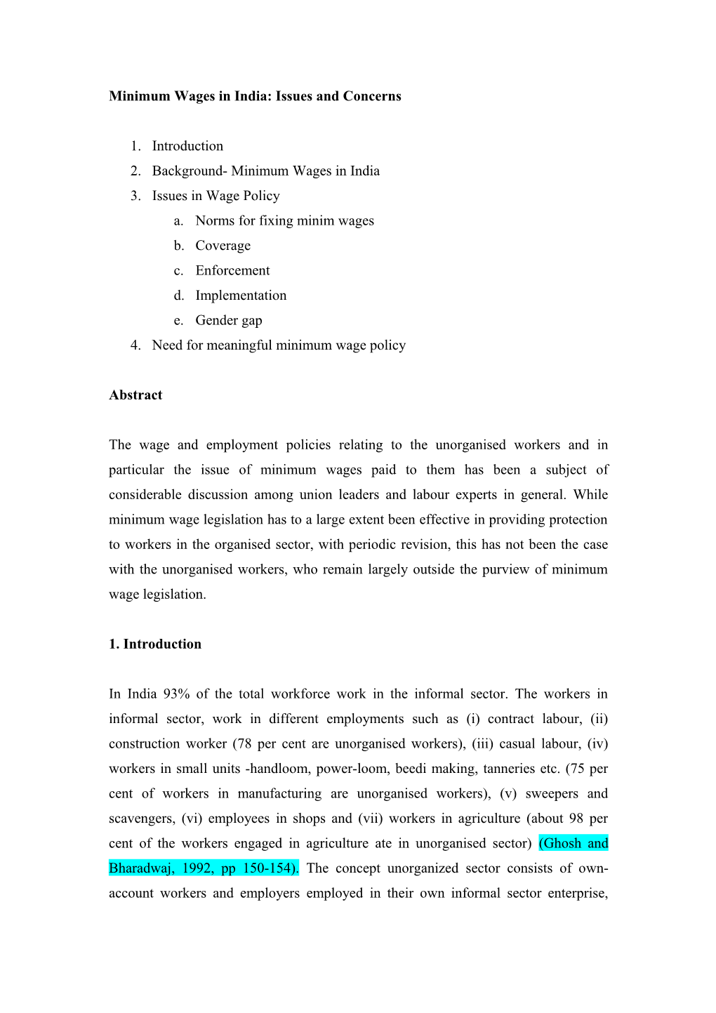 Minimum Wages in India: Issues and Concerns