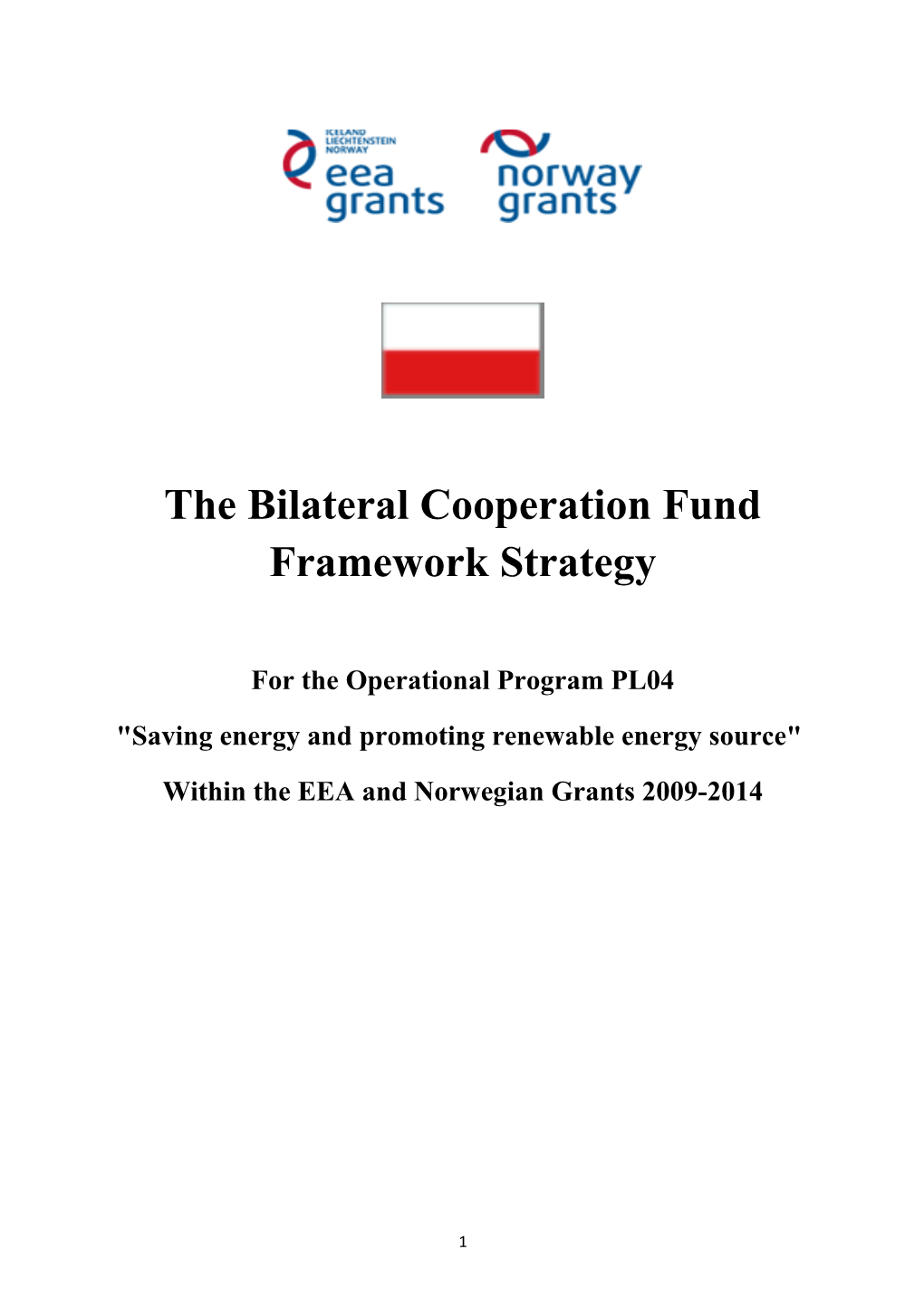 Polish Norwegian Cooperation Within the Framework of PL02
