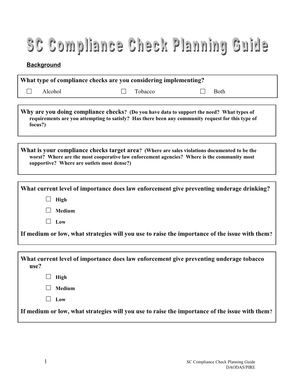 What Type of Compliance Checks Are You Considering Implementing?