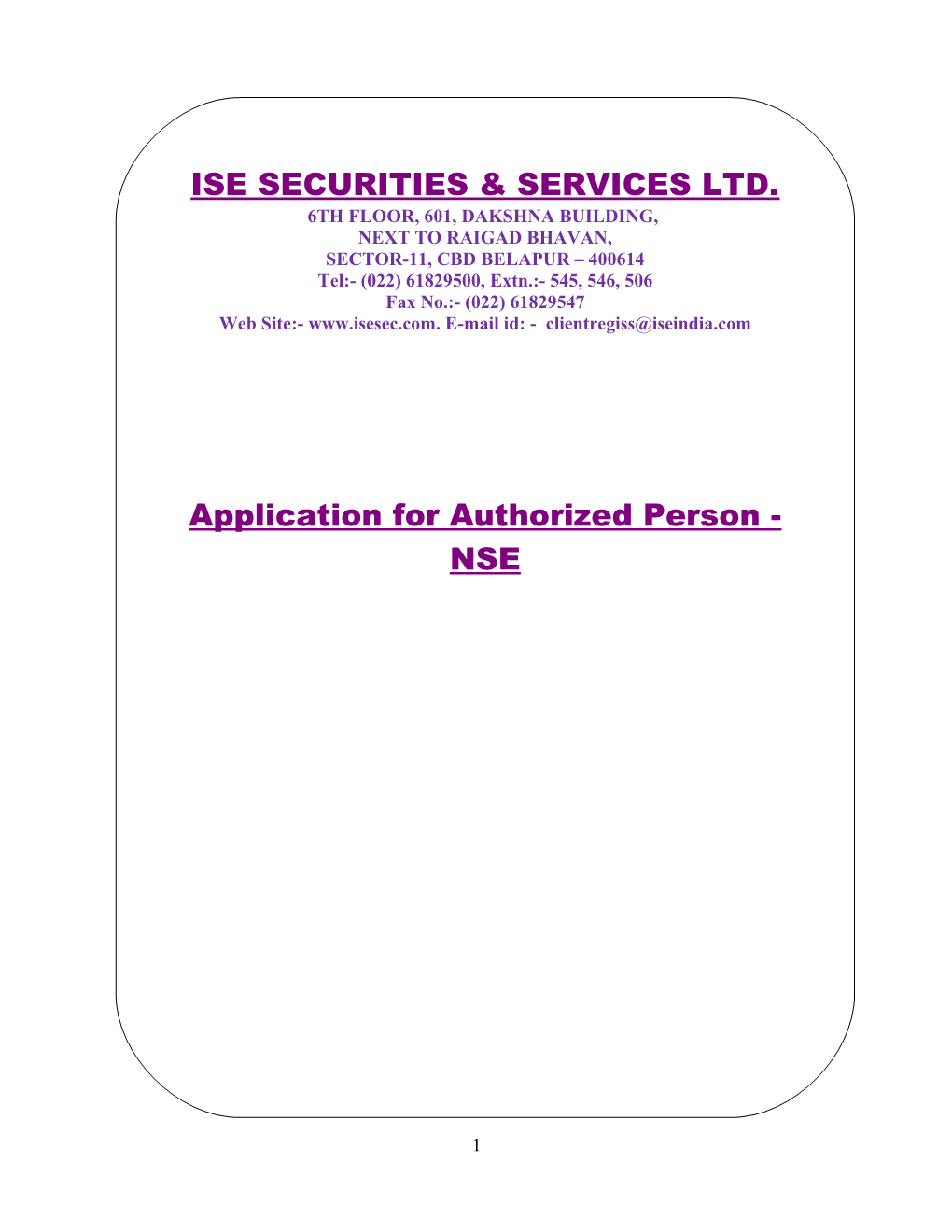 Application for Authorized Person NSE