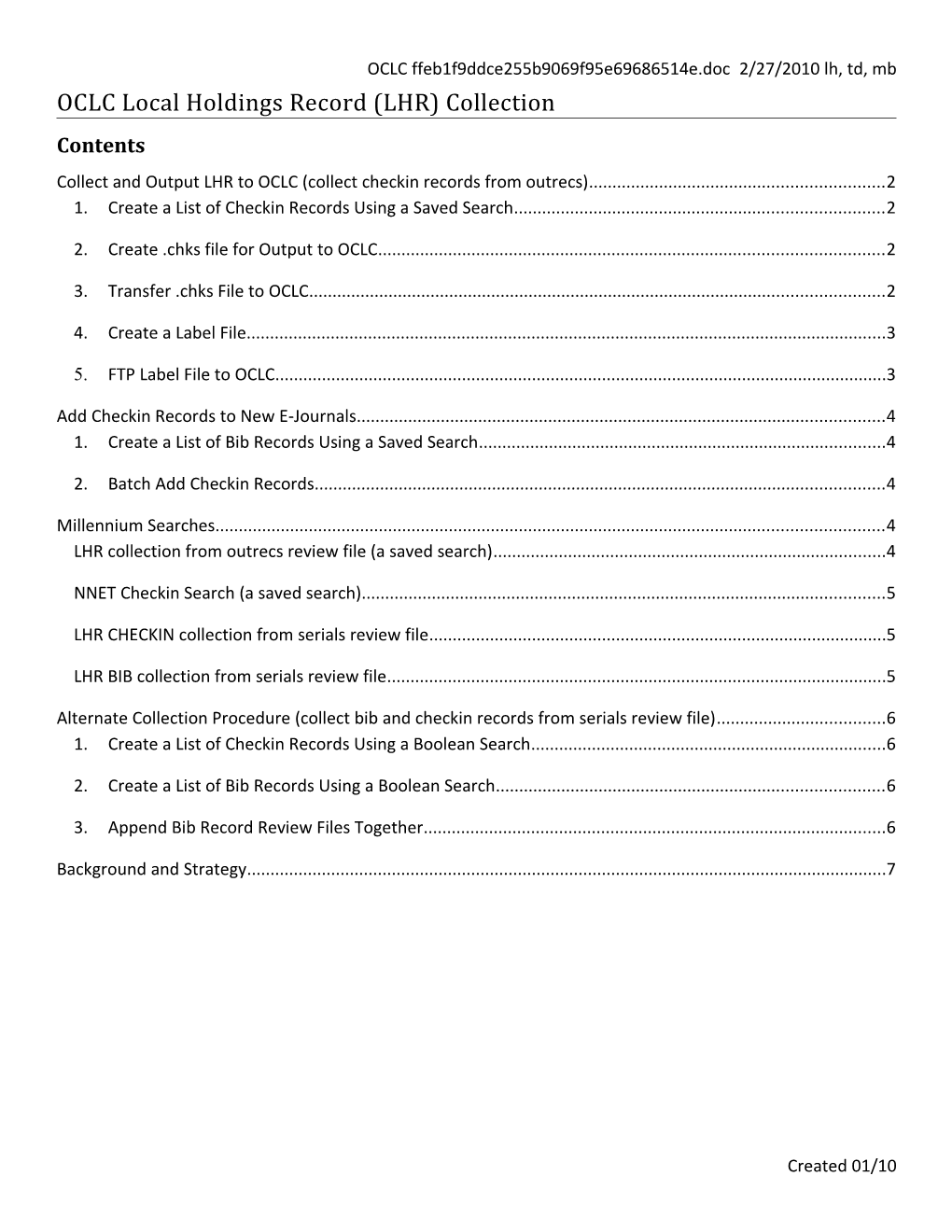 OCLC Local Holdings Record (LHR) Collection 2/19/2010 Lh, Td, Mb