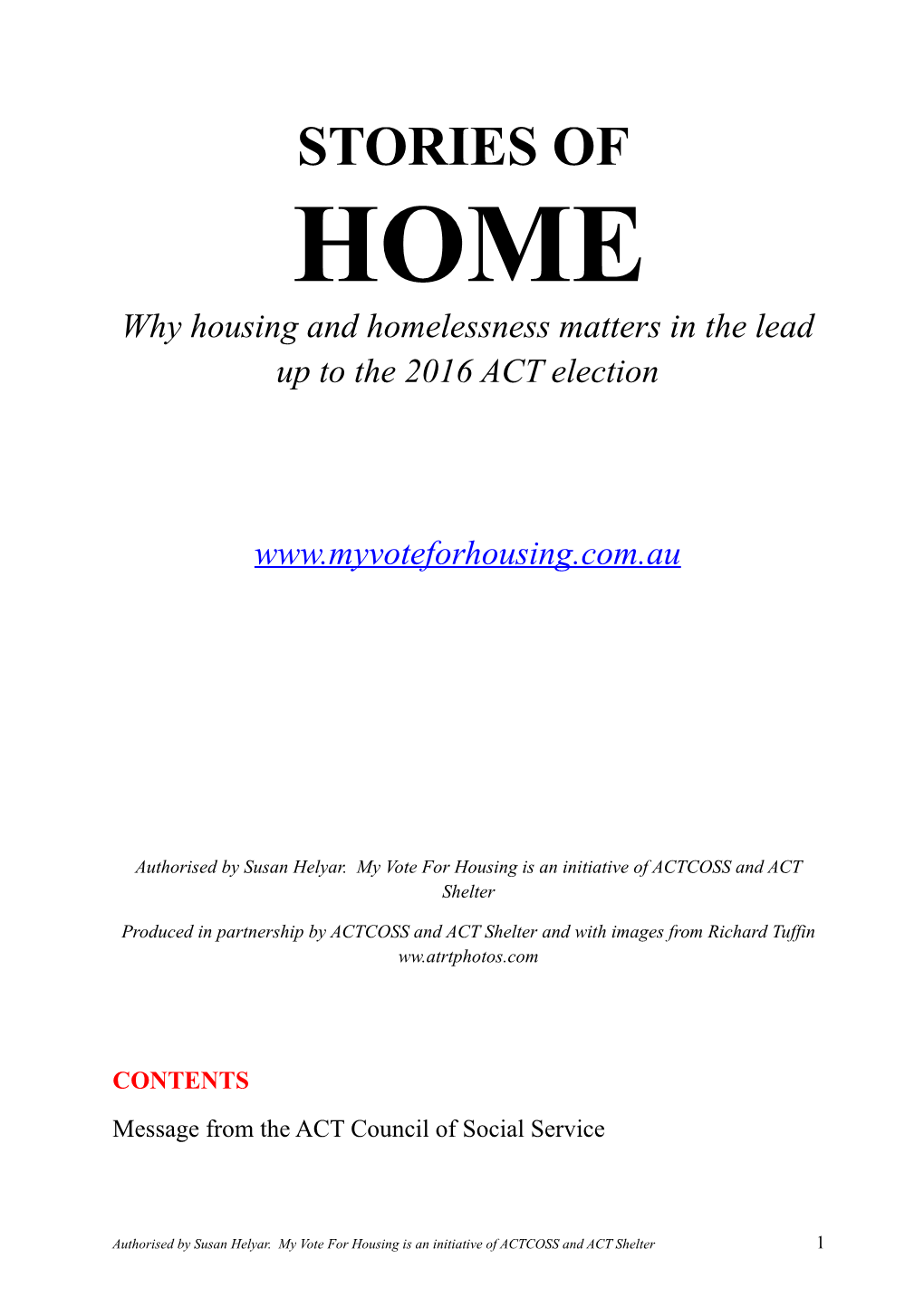 Why Housing and Homelessness Matters in the Lead up to the 2016 ACT Election