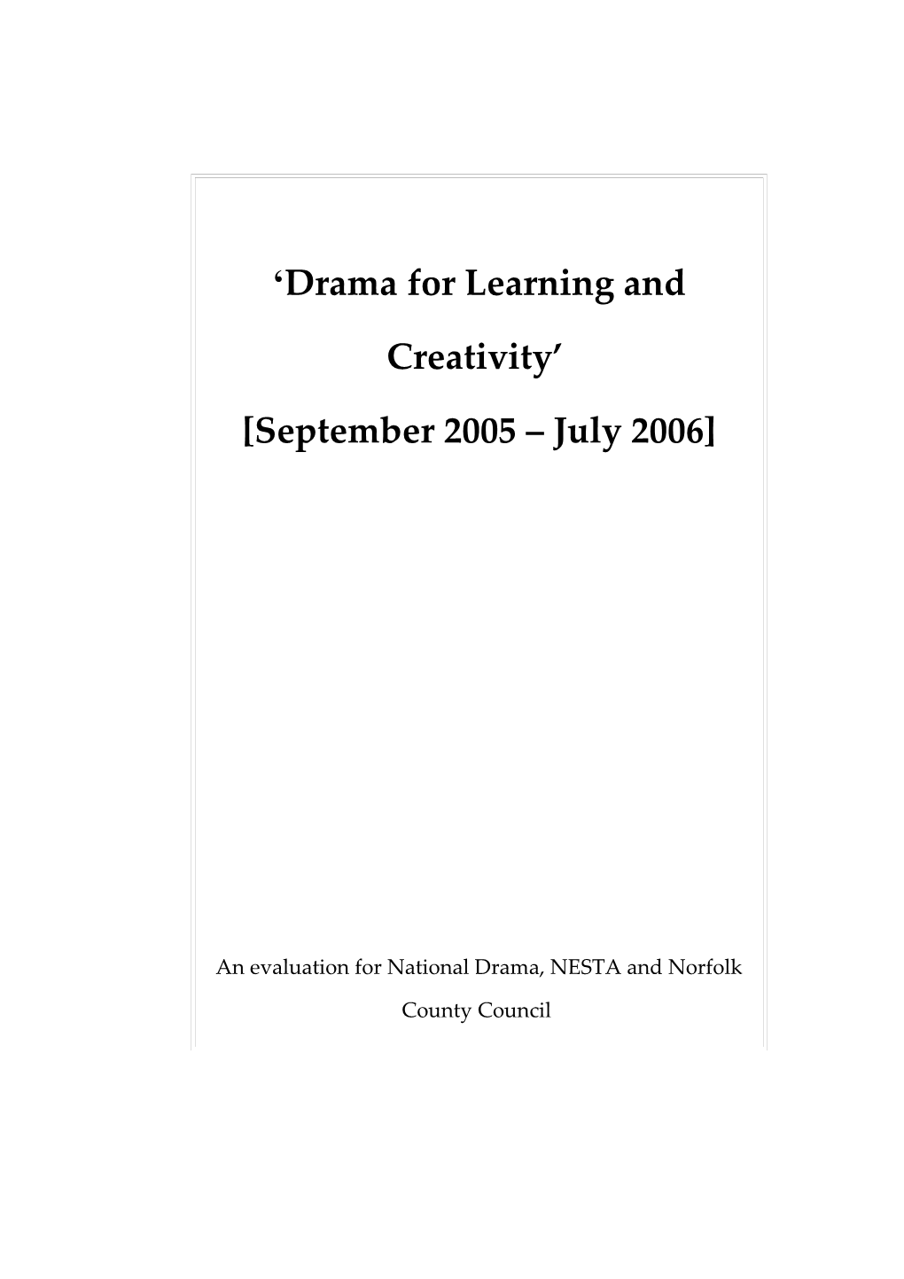 Drama For Learning And Creativity