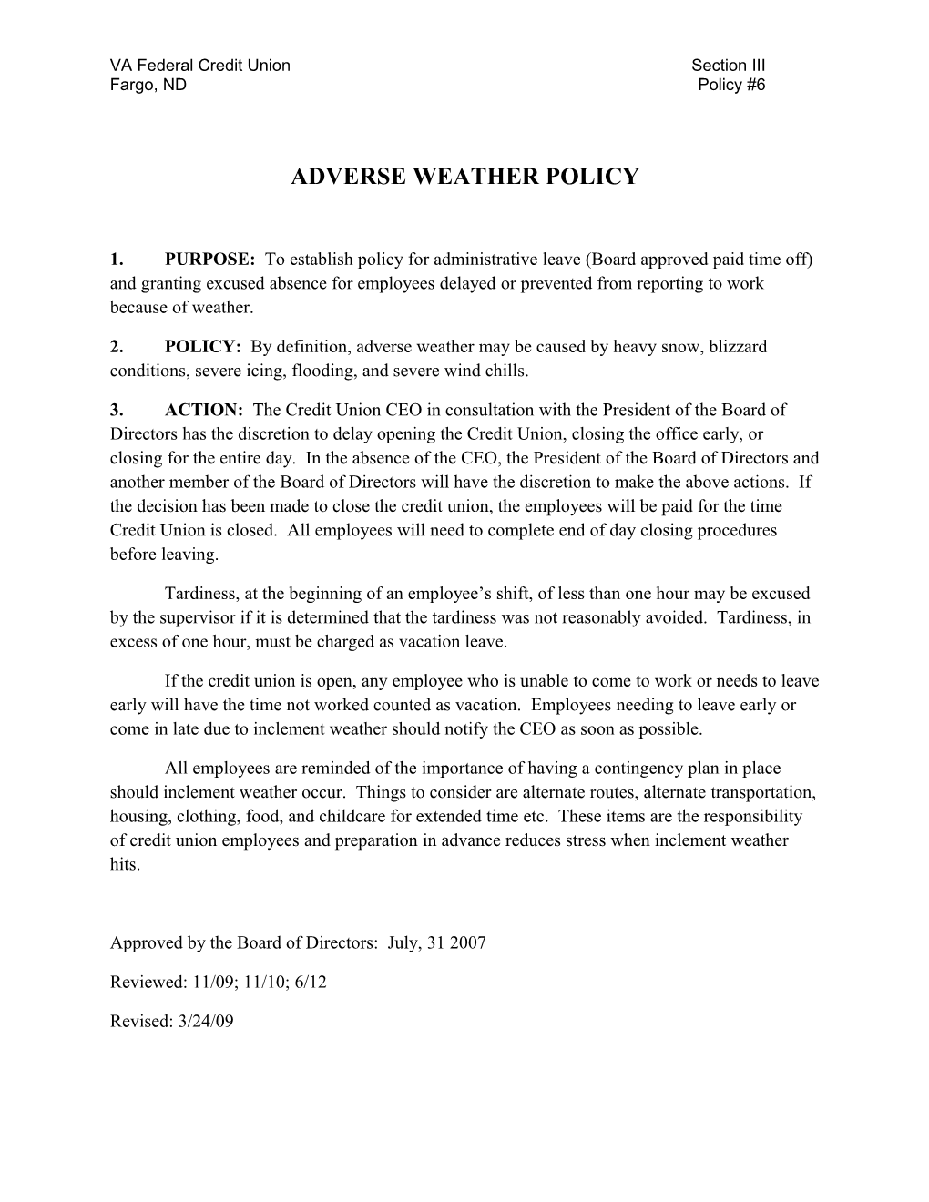 Adverse Weather Policy