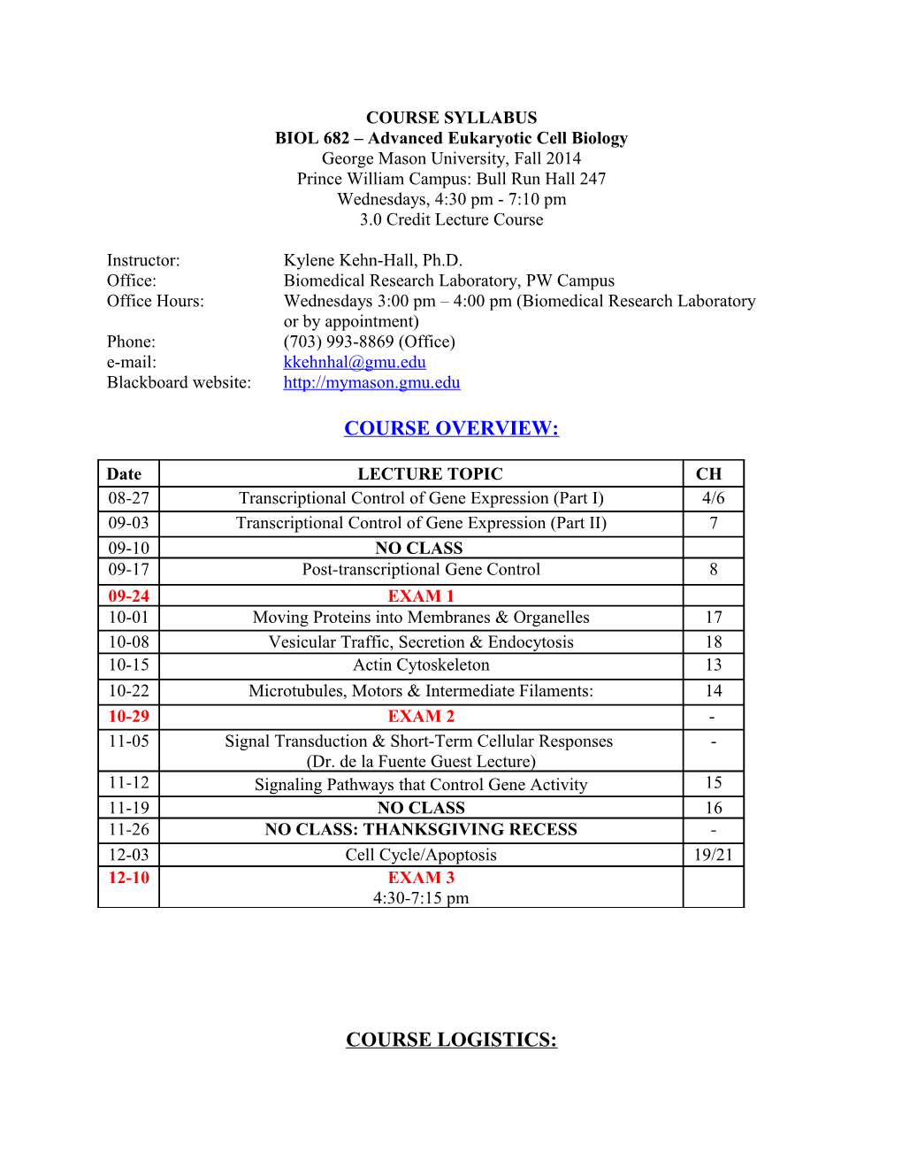 BIOL 682 Advanced Eukaryotic Cell Biology