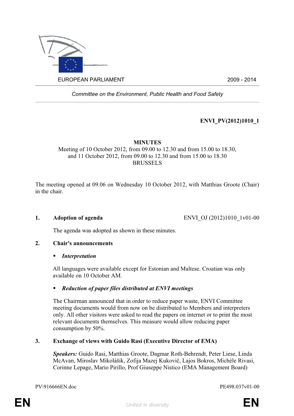 Commission&gt; ENVI Committee on the Environment, Public Health and Food Safety&lt;/ Commission