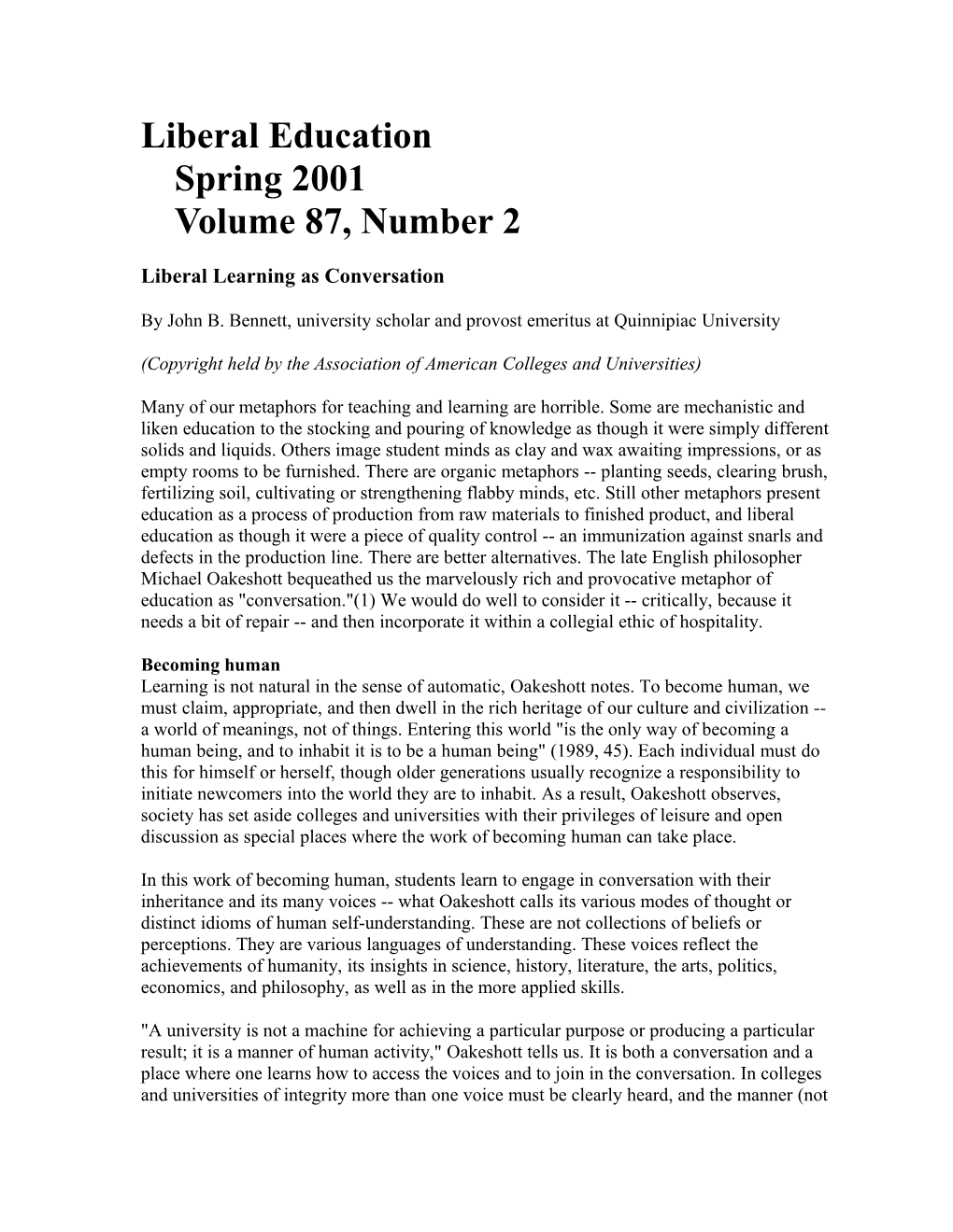 Liberal Educationspring 2001Volume 87, Number 2 Liberal Learning As Conversation by John