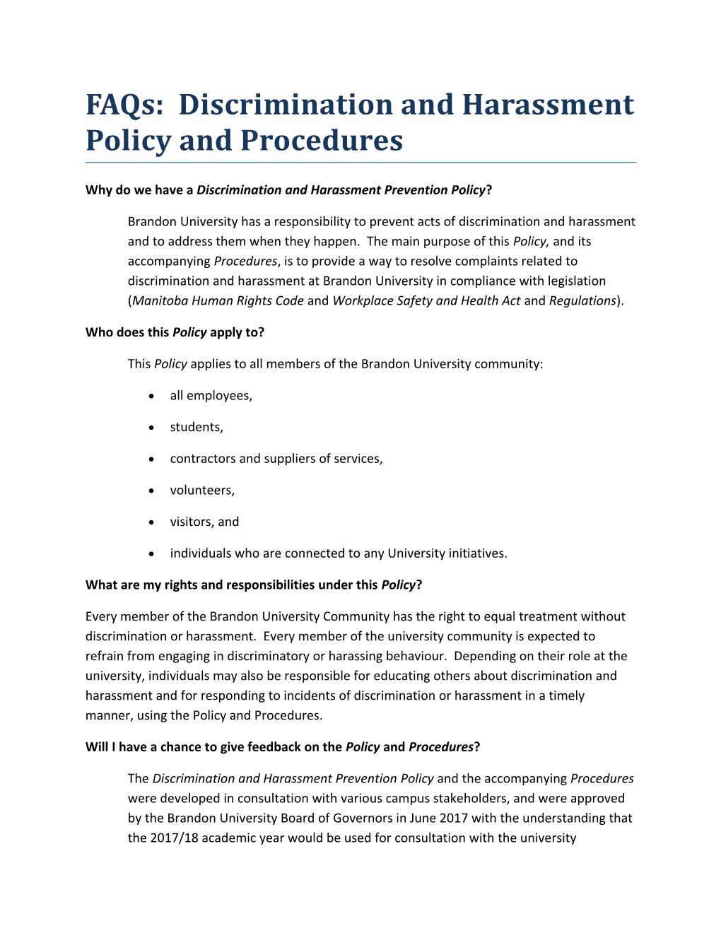 Faqs: Discrimination and Harassment Policy and Procedures