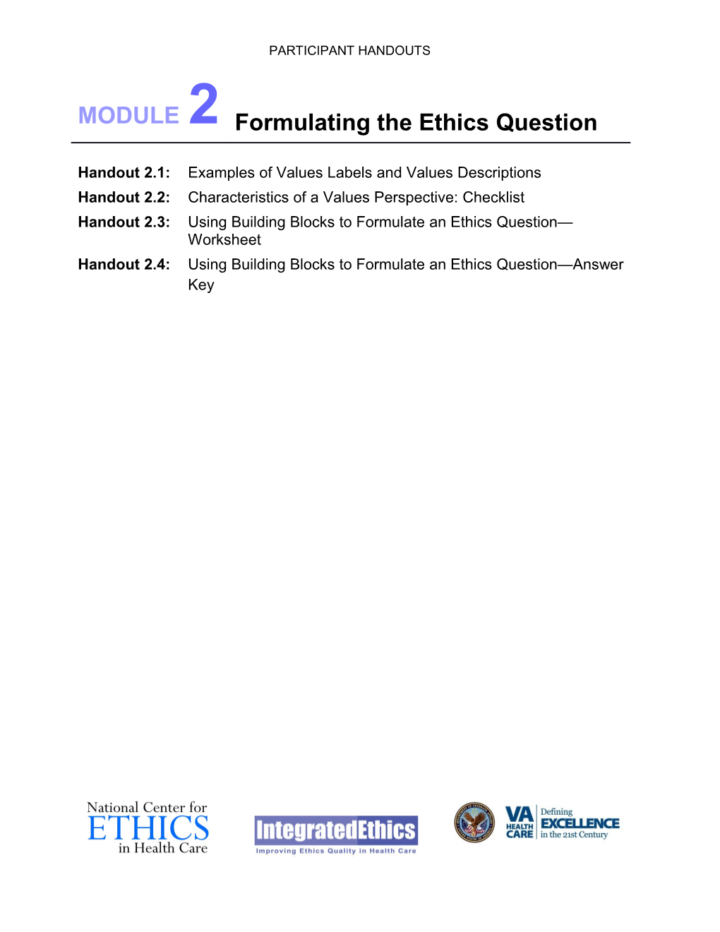 Integratedethics Ethics Consultation Beyond the Basics Module 2 - Handouts - US Department