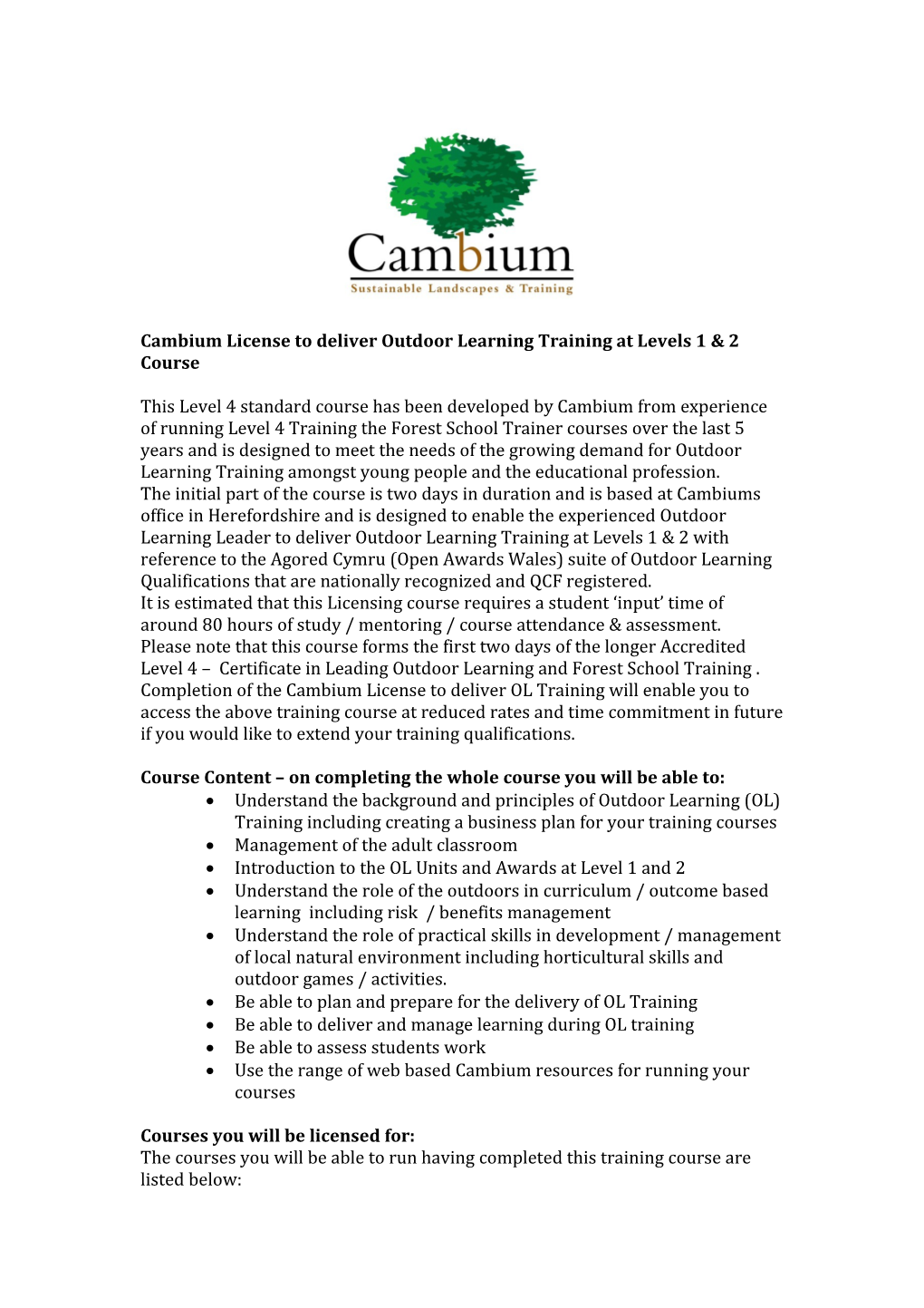 Cambium License to Deliver Outdoor Learning Training at Levels 1 & 2 Course