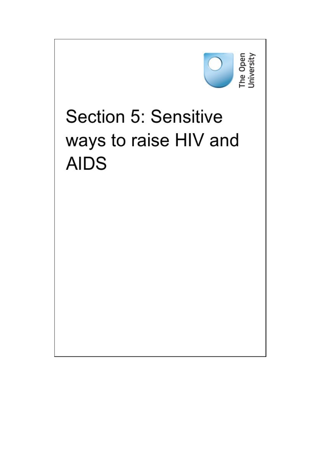 Section 5: Sensitive Ways to Raise HIV and AIDS