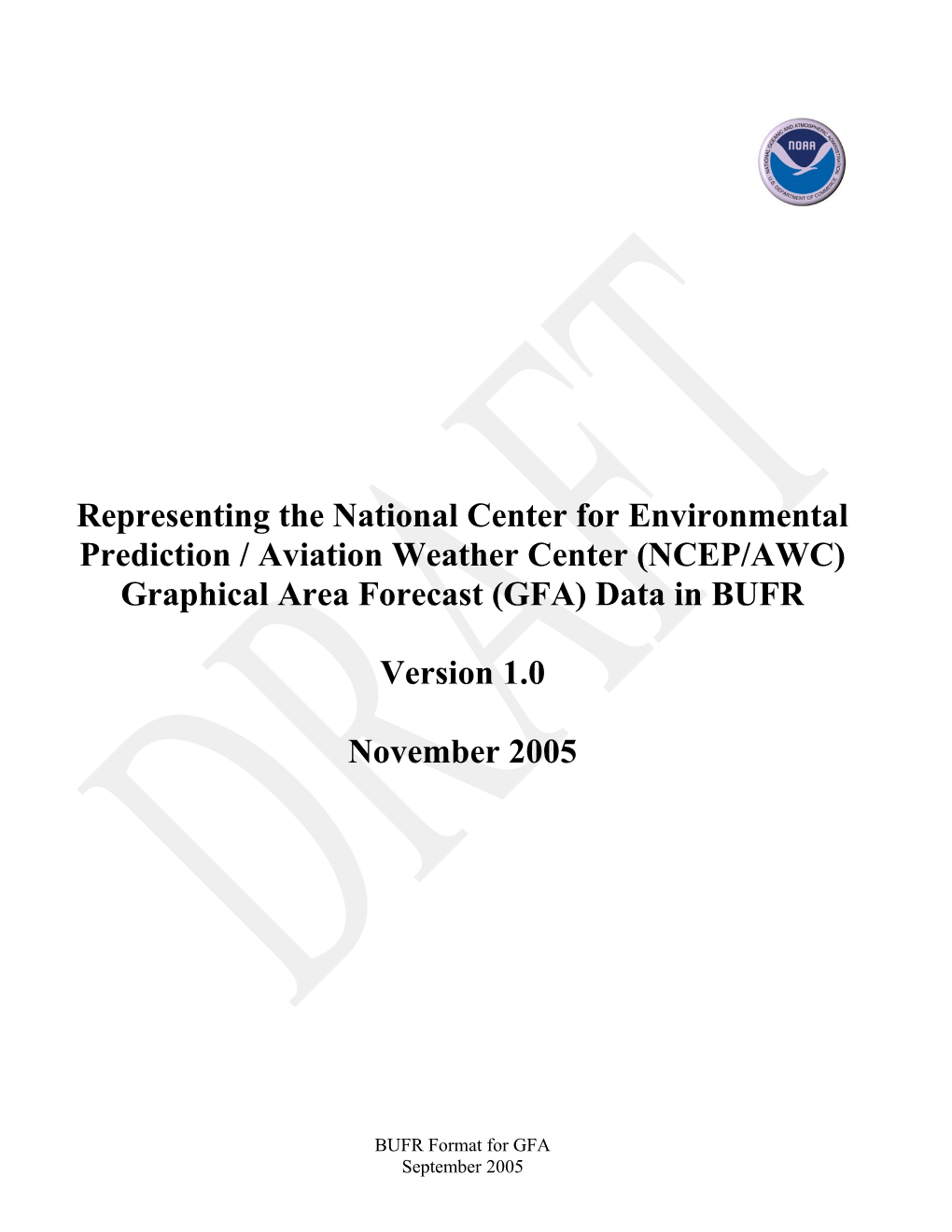 Representing the Aviation Weather Center (AWC) Graphical Area Forecast Data in BUFR