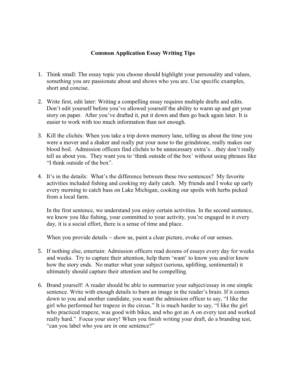 Common Application Essay Writing Tips