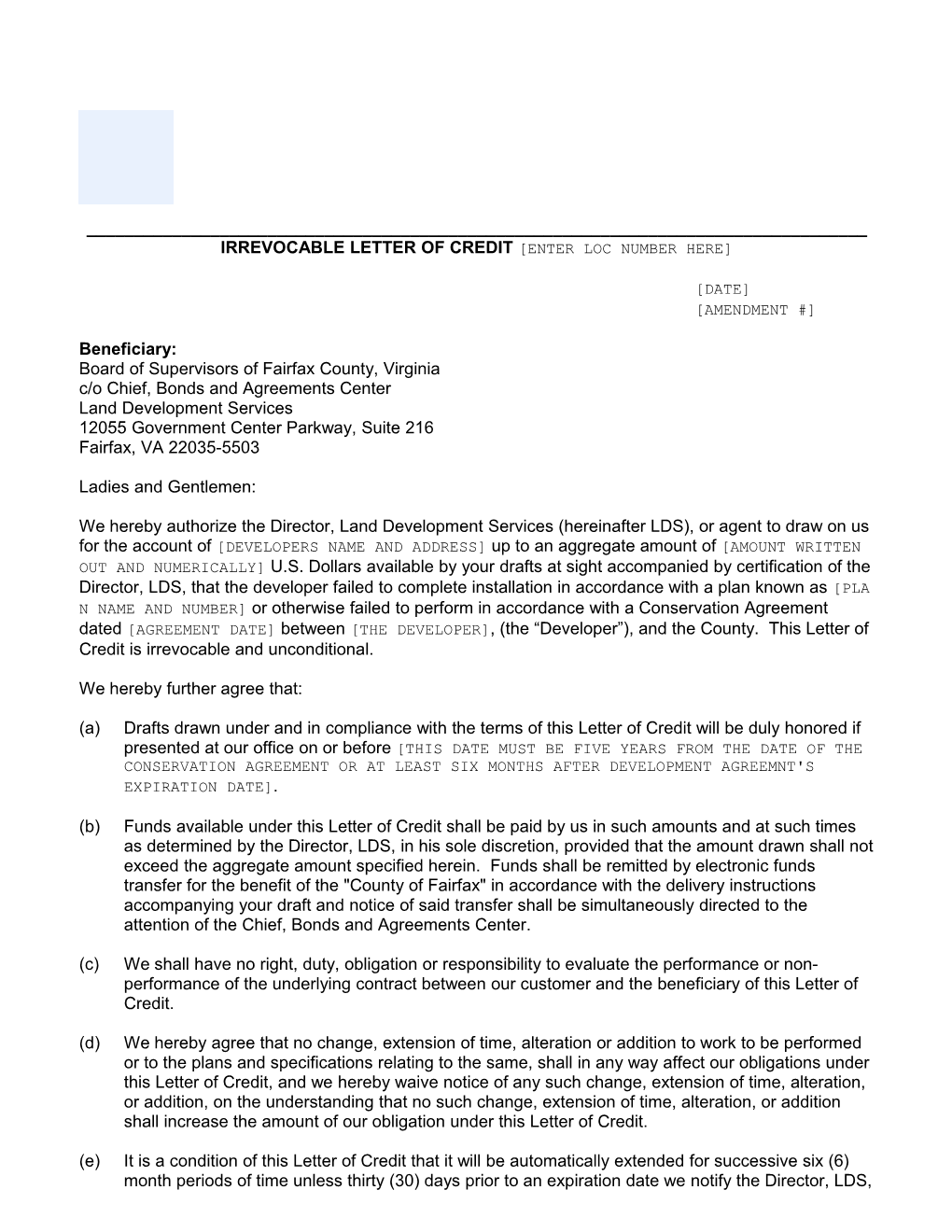 This Is an Integral Part of Letter of Credit ENTER LOC NUMBER HERE Dated DATE