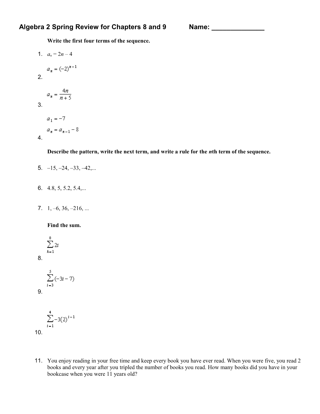 Algebra 2 Spring Review for Chapters 8 and 9 Name: ______