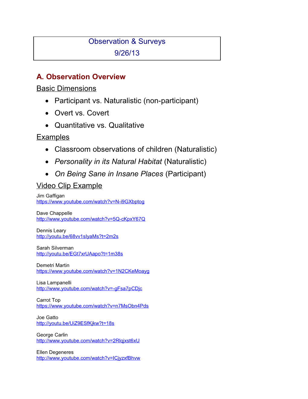A. Observation Overview