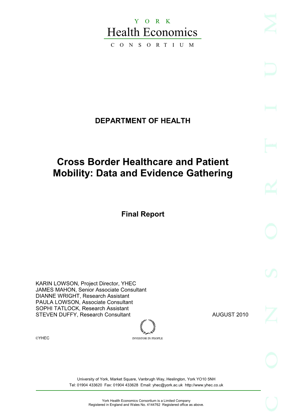 Cross Border Healthcare and Patient Mobility: Data and Evidence Gathering