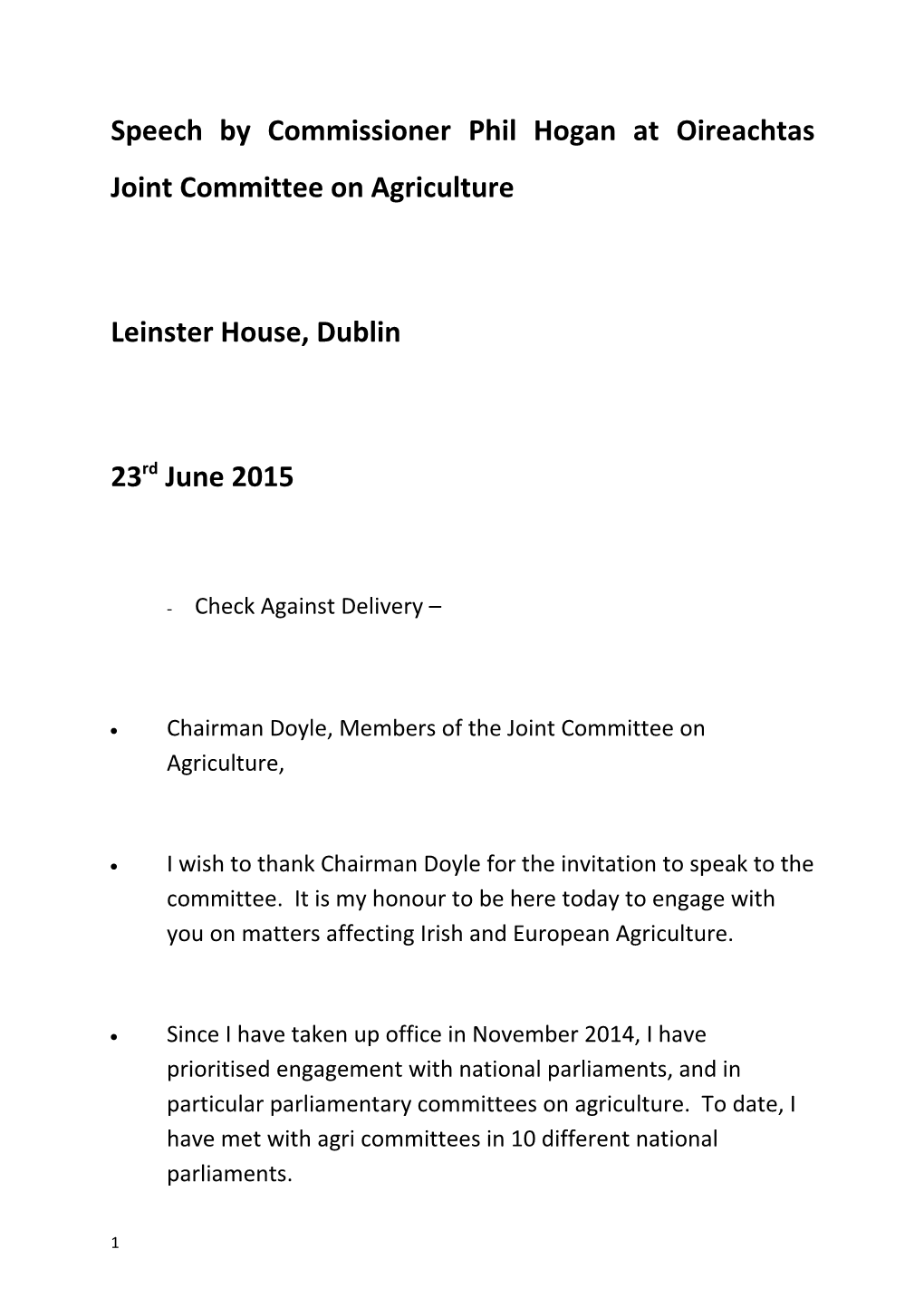 Speech by Commissioner Phil Hogan at Oireachtas Joint Committee on Agriculture