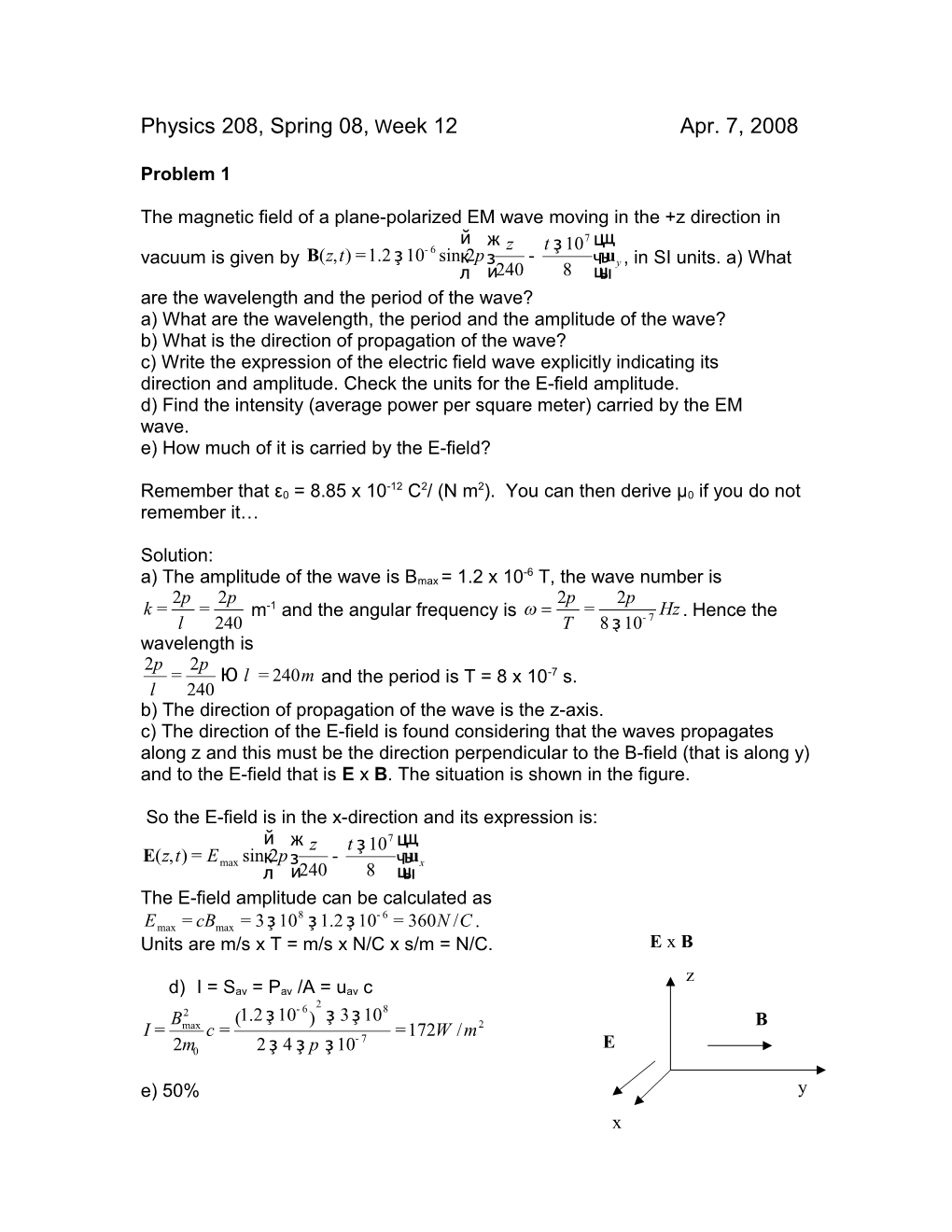 Physics 208, Fall 07, Group Problem 5