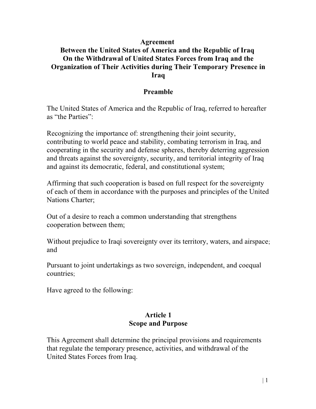 Agreement Between The United States Of America And The Republic Of Iraq On The Presence, Activities And Withdrawal Of U