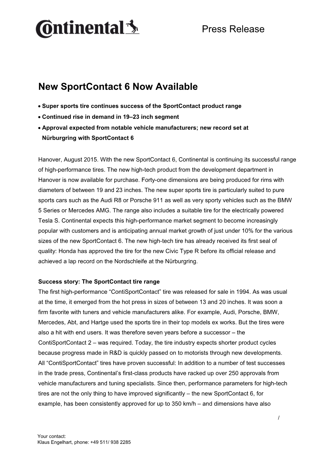 New Sportcontact 6 Now Available