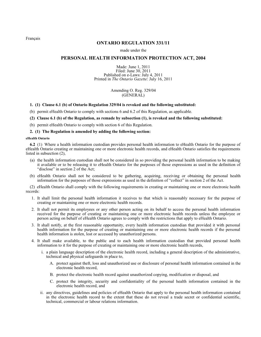 PERSONAL HEALTH INFORMATION PROTECTION ACT, 2004 - O. Reg. 331/11