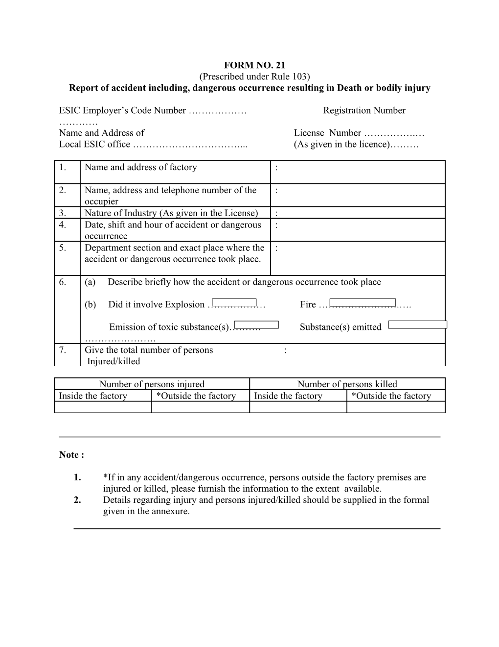 Report of Accident Including, Dangerous Occurrence Resulting in Death Or Bodily Injury